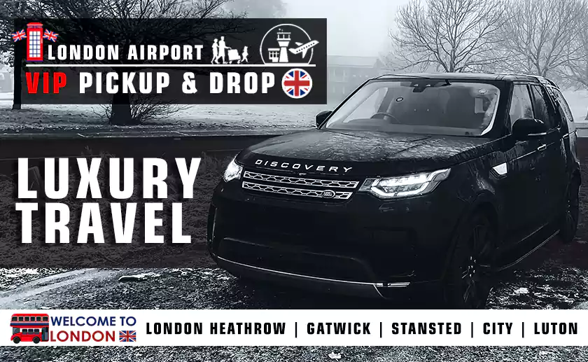 VIP Luxury London Pickup